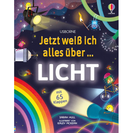 Buntes deutsches Kinderbuch: Titel Jetzt weiß ich alles über ... Licht mit Licht-Illustrationen auf dem Cover.
