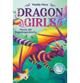 Dragon Girls – Naomi, der Regenbogendrache
