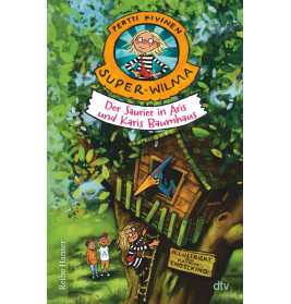 Super-Wilma – Der Saurier in Aris und Karis Baumhaus
