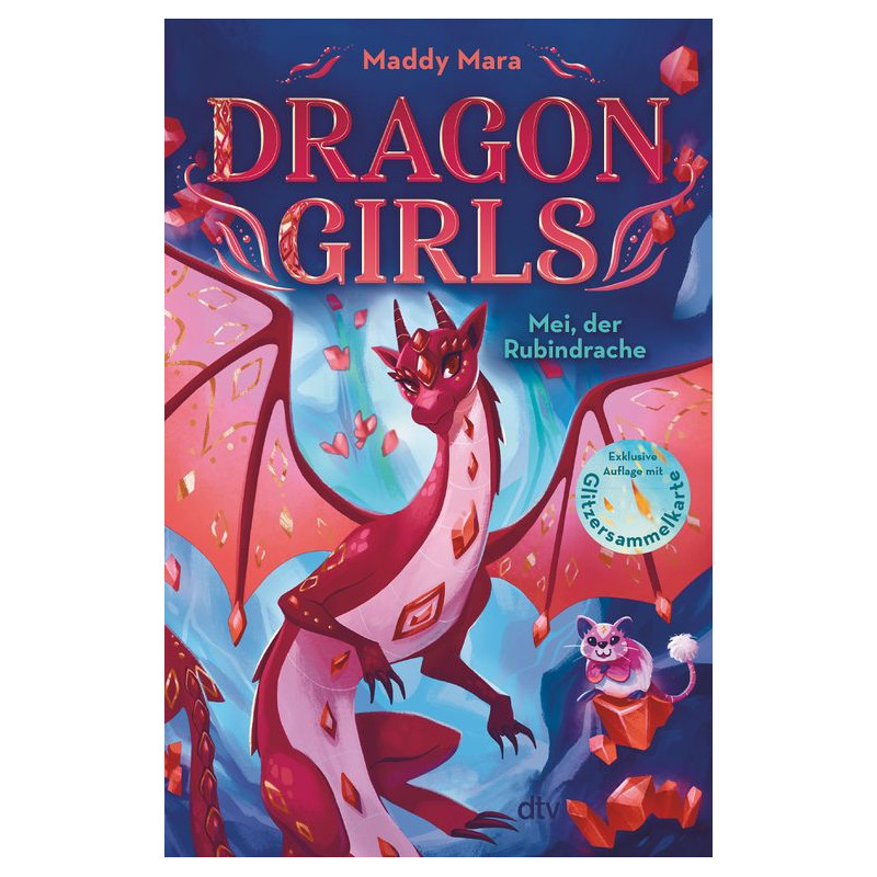 Cover von Dragon Girls: Mei, der Rubindrache mit rotem Drachen, zwei Mädchen und magischem Hintergrund.