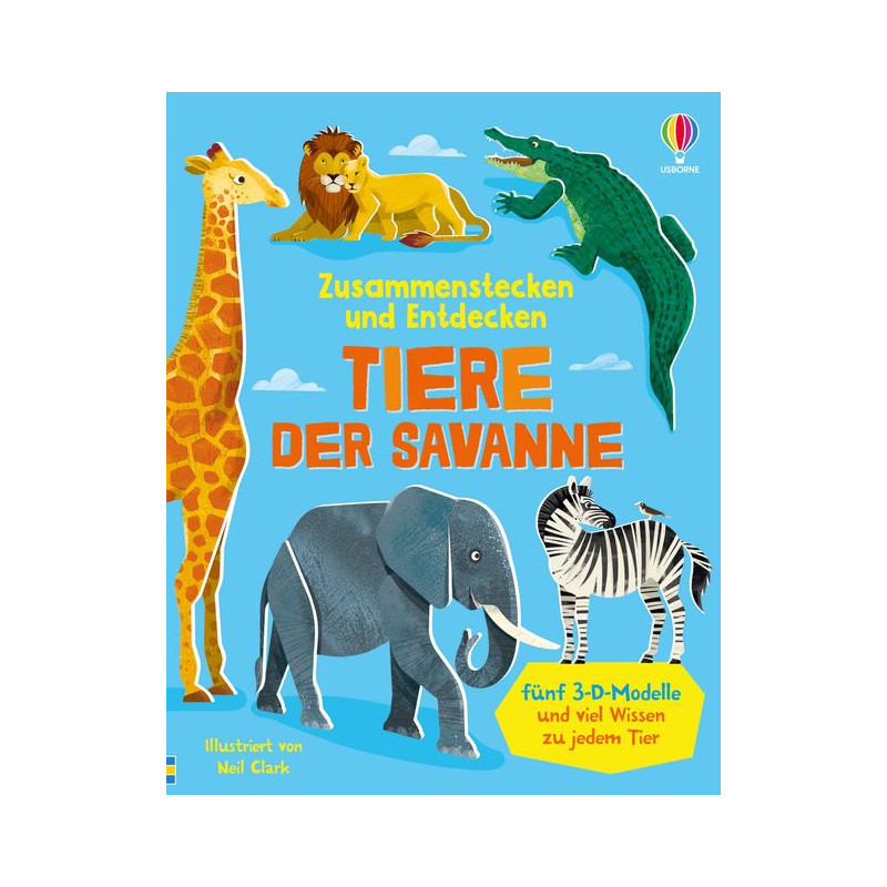 Buchcover mit Giraffe, Löwe, Krokodil, Zebra und Elefant. Titel: Tiere der Savanne (auf Deutsch).