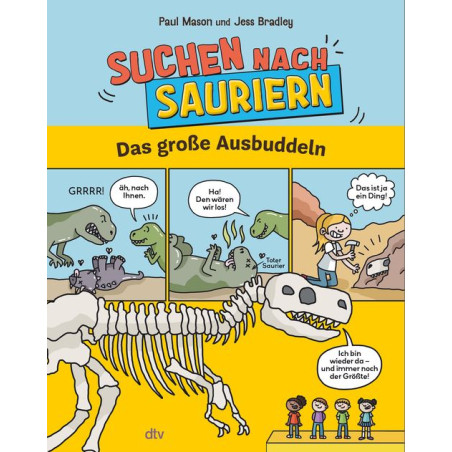 Buntes deutsches Buchcover mit Dinosauriern, Fossilien und Kindern beim Graben, Titel: Suchen nach Sauriern.