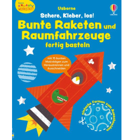 Schere, Kleber, Los Bunte Raketen u. Raumfahrzeuge