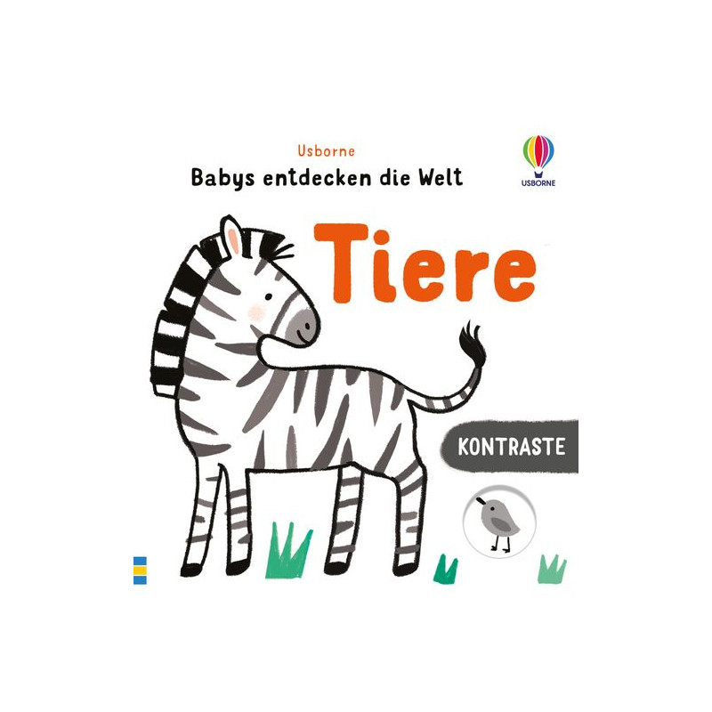 Cover eines Kinderbuchs mit einem Zebra und dem deutschen Titel Tiere und Babys entdecken die Welt.