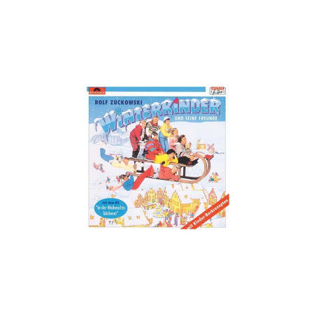 Illustration von Kindern und Erwachsenen beim Rodeln im Schnee Text: Winterkinder von Rolf Zuckowski.