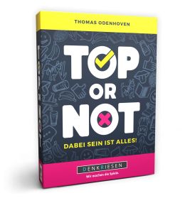 Top or Not - Dabei sein ist alles