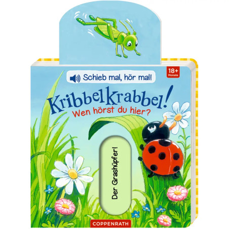 Kinderbuchcover mit Grashüpfer, Marienkäfer, Blumen und dem deutschen Titel: KribbelKrabbel! Wen hörst du hier?.