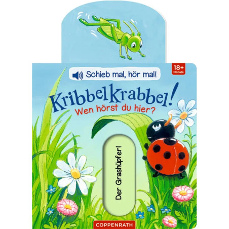 Schieb mal,...! Kribbelkrabbel! Wen hörst du hier? (Soundb.)