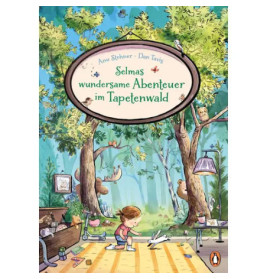 Selmas wunderbare Abenteuer im Tapetenwald