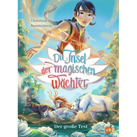 Buchcover mit einem Mädchen und magischen Tieren, Titel: Die Insel der magischen Wächter: Der große Test.
