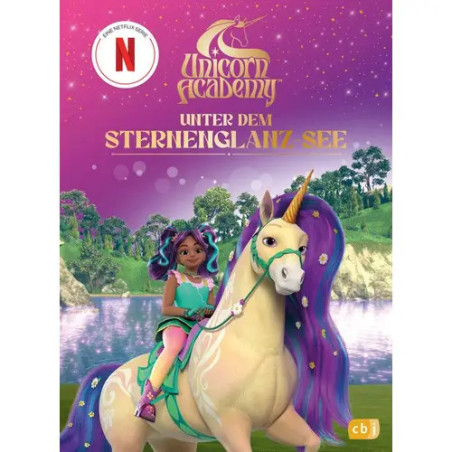 Unicorn Academy - Unter dem Sternenglanz See