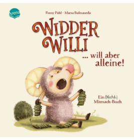 Widder Willi...will alleine sein