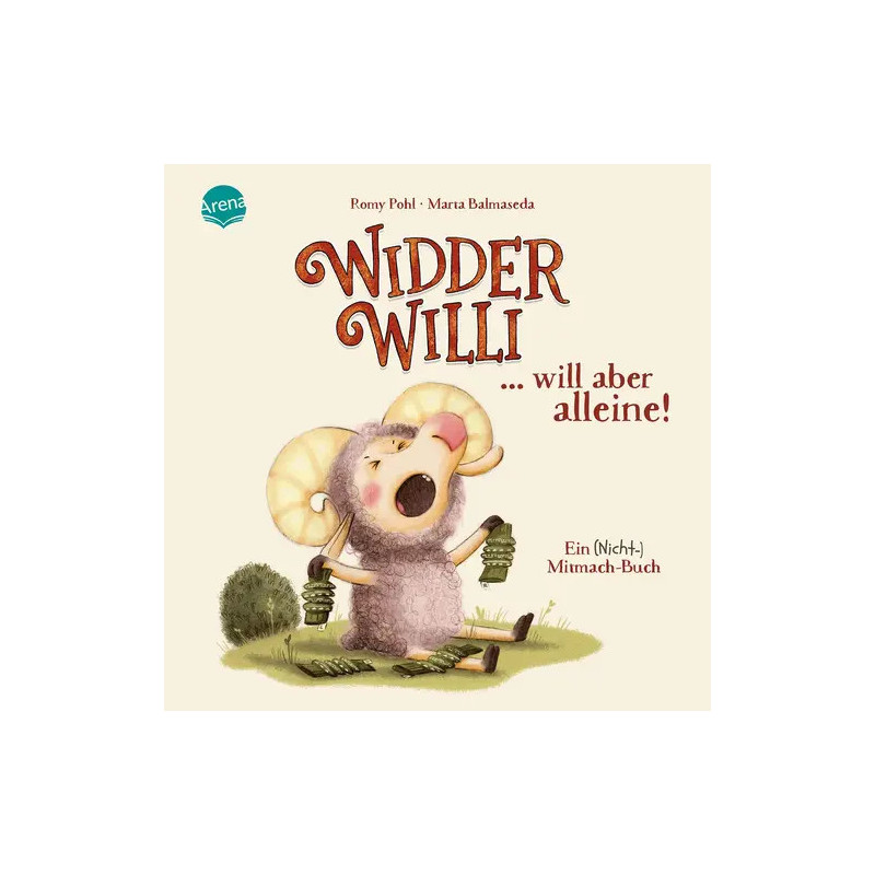 Widder Willi...will alleine sein