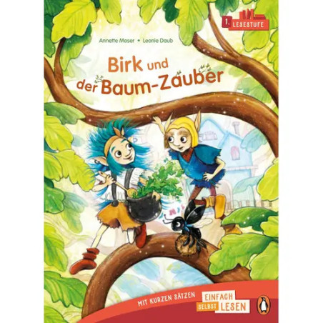 Zwei als Tiere verkleidete Kinder sitzen auf einem Baumast und halten eine Pflanze, Buchcover Birk und den Baum-Zauber.