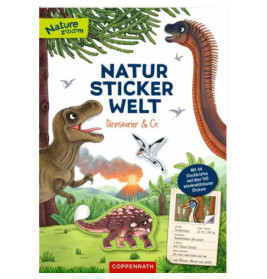 Titel Natur Sticker Welt: Kinder-Stickerbuch mit Dinosauriern, Bäumen und Vulkanen illustriert.