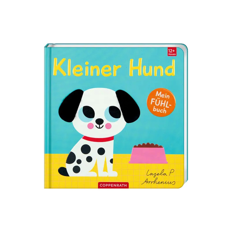 Umschlag eines Kinderbuchs: gezeichneter, gefleckter Hund mit Futternapf und Titel Kleiner Hund auf blauem Hintergrund.