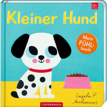 Umschlag eines Kinderbuchs: gezeichneter, gefleckter Hund mit Futternapf und Titel Kleiner Hund auf blauem Hintergrund.