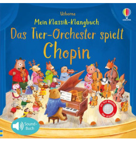 Tierorchester musiziert um einen Flügel deutsches Buchcover zu Das Tier-Orchester spielt Chopin.