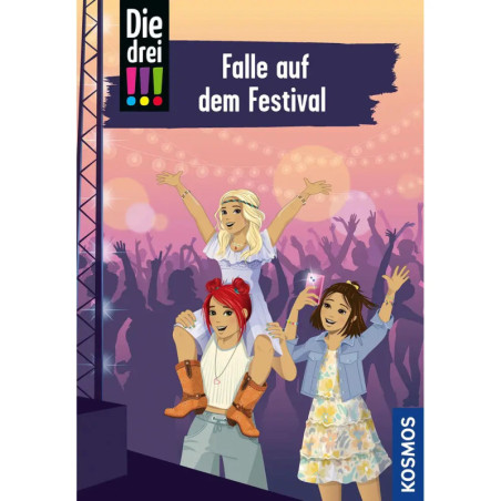 KOSMOS Die drei !!! Band 118: Falle auf dem Festival – Spannung garantiert!