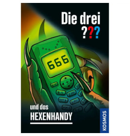 Eine Klaue hält ein grünes Handy mit 666 auf dem Display darauf steht: Die drei ??? und das HEXENHANDY.