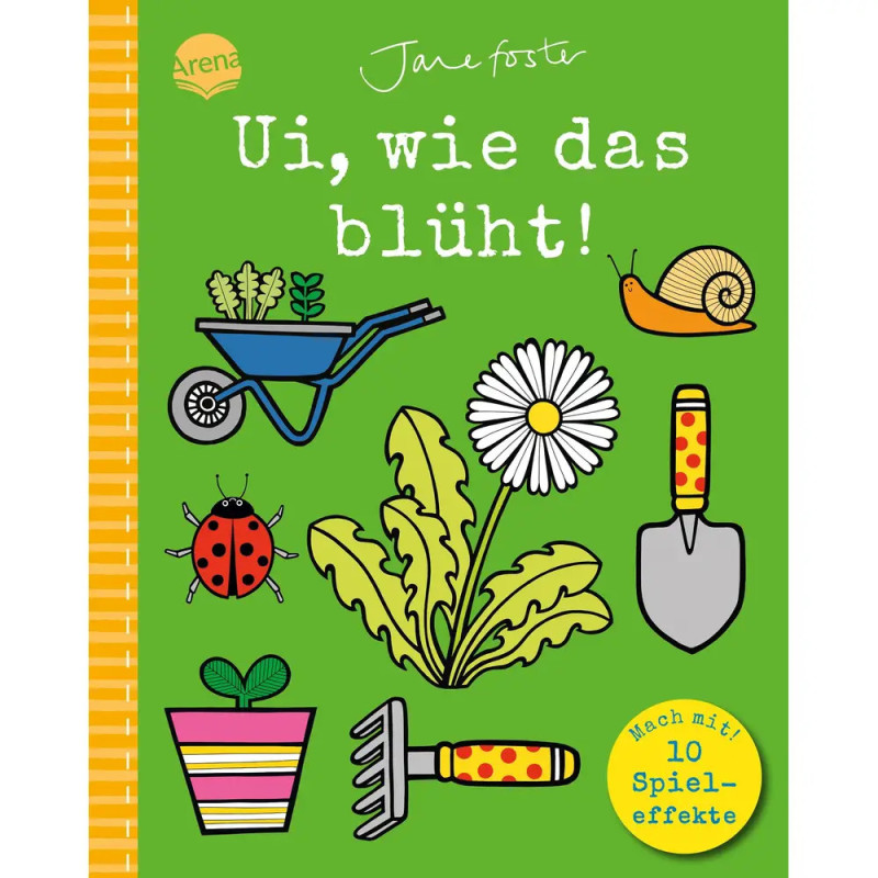 Buntes Buchcover mit Gartengeräten, Pflanzen, Schnecke, Marienkäfer und deutschem Titel: Ui, wie das blüht!.