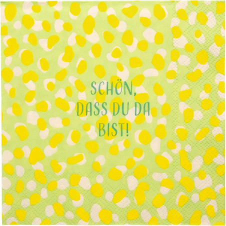 Servietten (20 St.) - Schön, d u da bist!