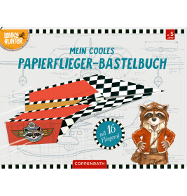 Titelbild eines deutschen Bastelbuchs mit rotem Papierflieger und Waschbär in Fliegerkleidung.