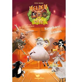 Helden d. Weide- Haggelbärri Schlimm