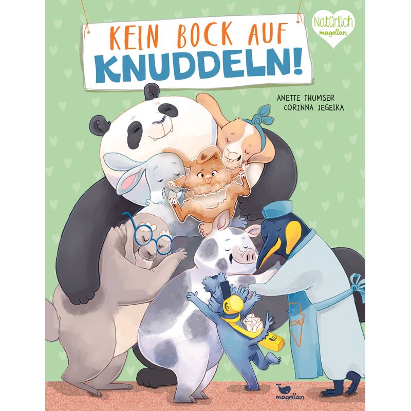 Illustration mehrerer Tiere beim Umarmen, dazu der Titel "Kein Bock auf Knuddeln!" vor grünem Herzmuster-Hintergrund.