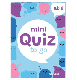Mini Quiz to go. Ab 8