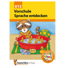 Vorschule: Sprache entdecken. Ab 5 Jahre.