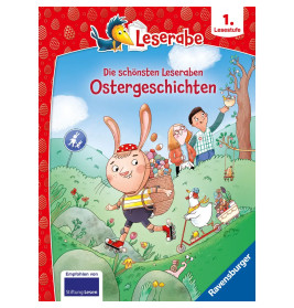 Die schönsten Leseraben-Ostergeschichten - lesen lernen mit dem Leseraben - Erstlesebuch - Kinderbuc