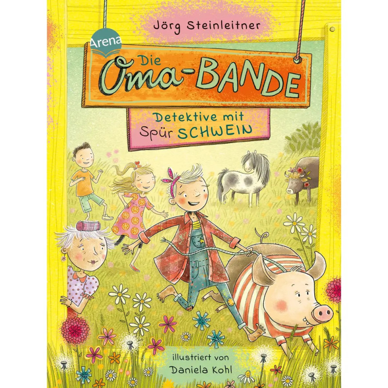 Vier fröhliche Kinder und ein Schwein laufen auf einem bunten Buchcover mit dem Titel Die Oma-Bande draußen.