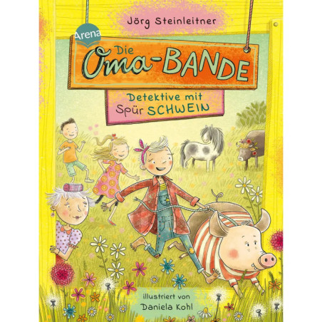 Vier fröhliche Kinder und ein Schwein laufen auf einem bunten Buchcover mit dem Titel Die Oma-Bande draußen.