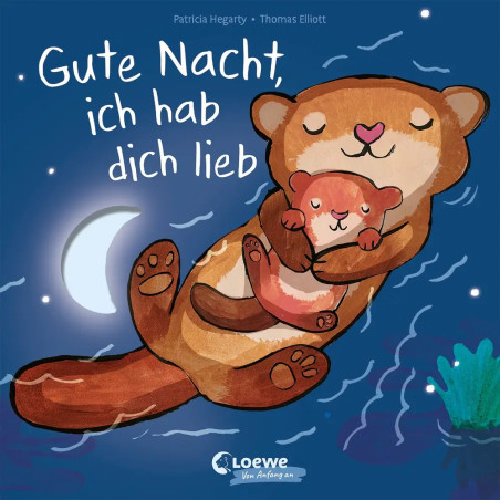 Illustration: Ein Otter kuschelt ein Baby unter dem Mond. Text: Gute Nacht, ich hab dich lieb.
