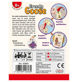 Greedy Goose