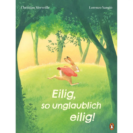 Eilig, so unglaublich eilig!