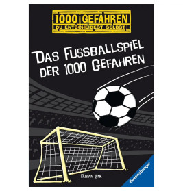 Das Fußballspiel der 1000 Gefahren