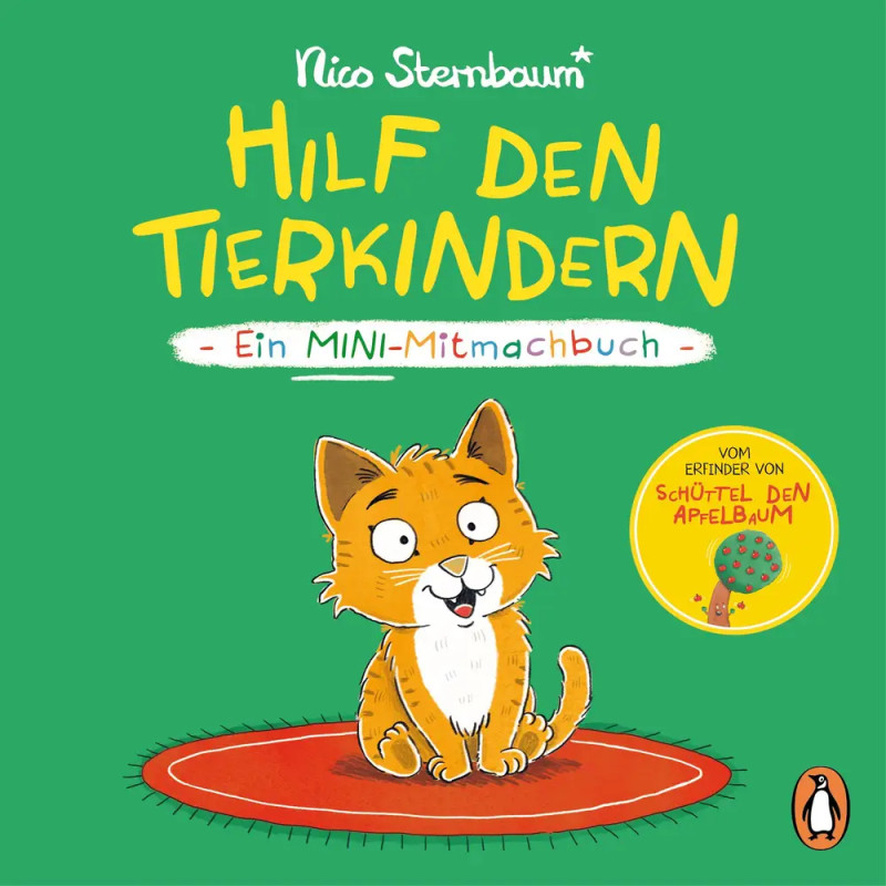 Buchcover mit orangefarbenem Kätzchen und dem Titel: Hilf den Tierkindern - Ein MINI-Mitmachbuch von Nico Sternbaum.