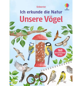 Ich erkunde die Natur - Unsere Vögel