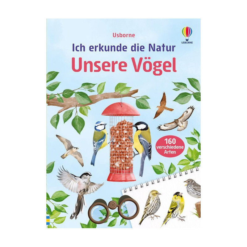 Ich erkunde die Natur - Unsere Vögel