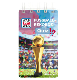 WAS IST WAS Quiz Fußball-Rekorde