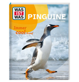WAS IST WAS Pinguine. Immer cool drauf