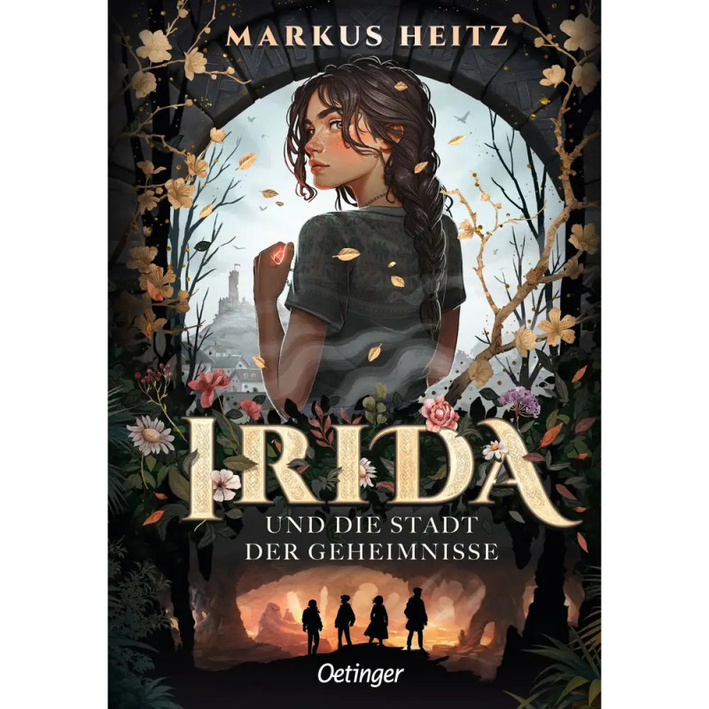 Irida 1. Irida und die Stadt der Geheimnisse