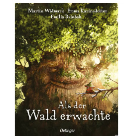 Als der Wald erwachte