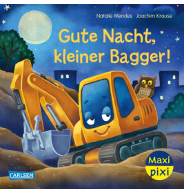 MaxiPixi 485 Gute Nacht, kleiner Bagger