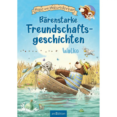 Hase und Holunderbär – Bärenstarke Freundschaftsgeschichten (Hase und Holunderbär)