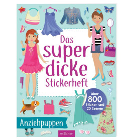 Das superdicke Stickerheft – Anziehpuppen