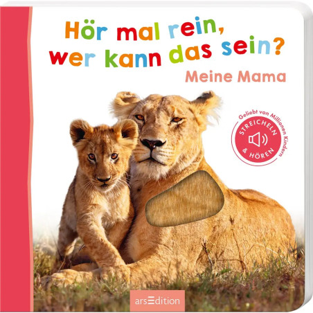 Hör mal rein, wer kann das sein? – Meine Mama