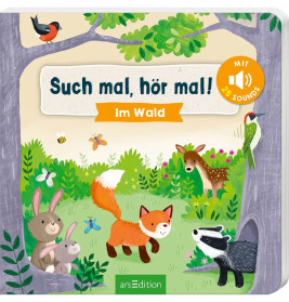 Such mal, hör mal! Im Wald